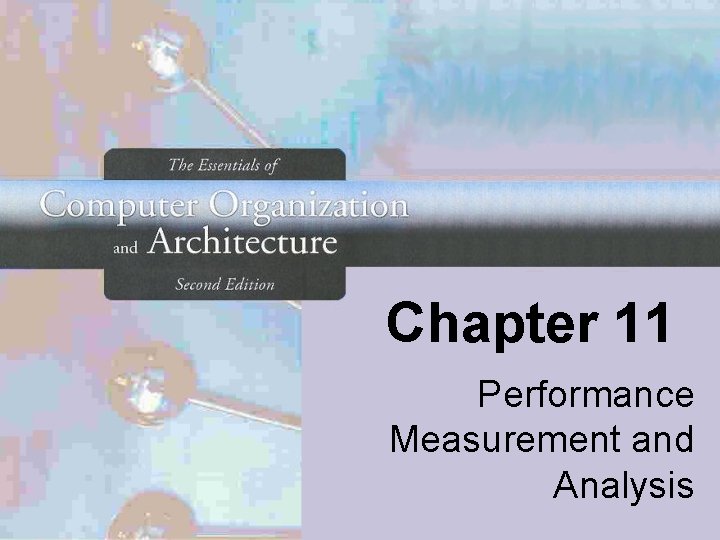 Chapter 11 Performance Measurement and Analysis 