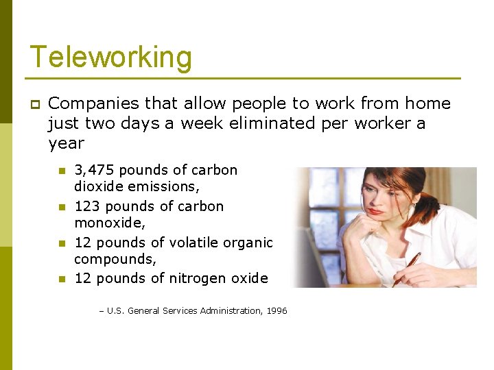 Teleworking p Companies that allow people to work from home just two days a