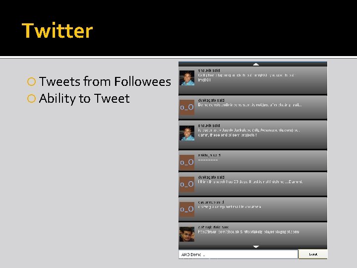 Twitter Tweets from Followees Ability to Tweet 