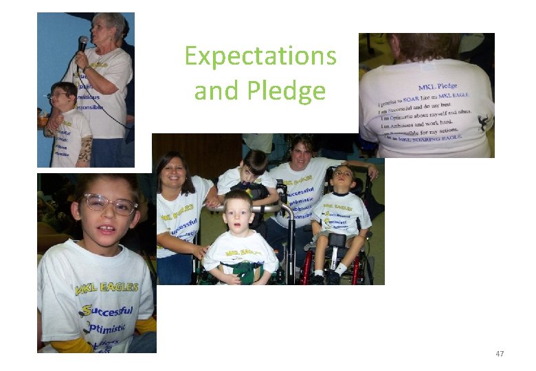 Expectations and Pledge 47 