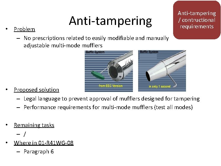 Anti-tampering • Problem – No prescriptions related to easily modifiable and manually adjustable multi-mode