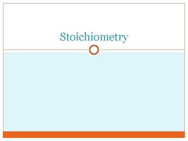 Stoichiometry 