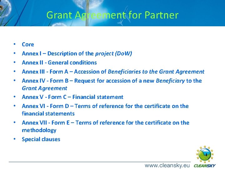 Grant Agreement for Partner • • • Core Annex I – Description of the