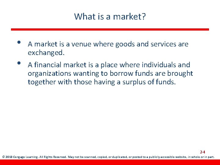 What is a market? • • A market is a venue where goods and