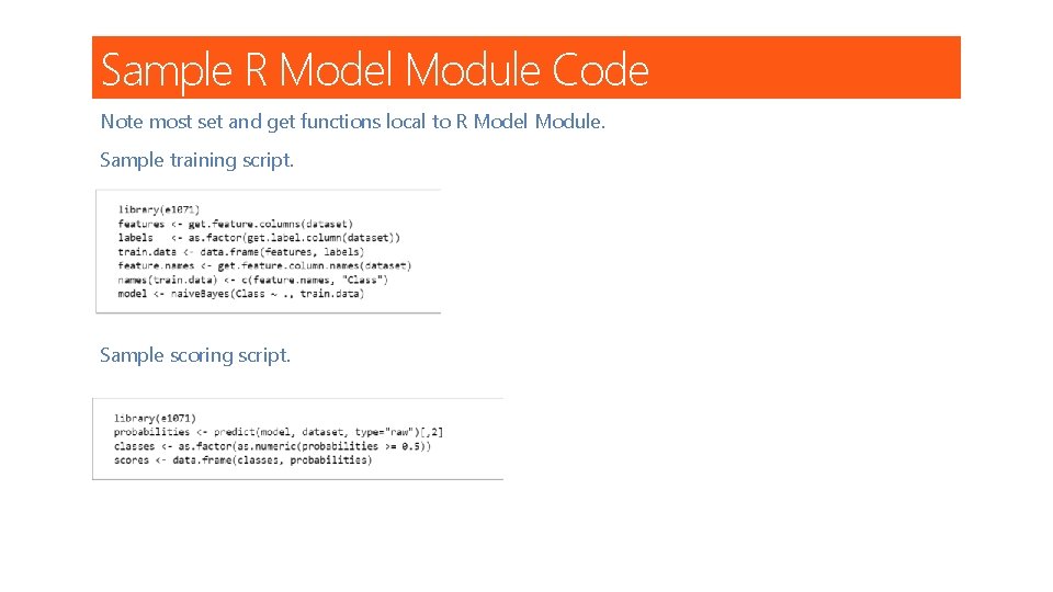 Sample R Model Module Code Note most set and get functions local to R