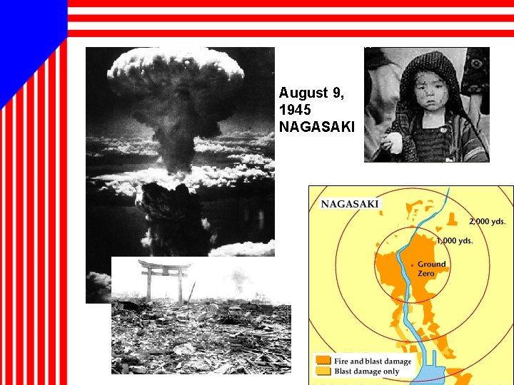 August 9, 1945 NAGASAKI 