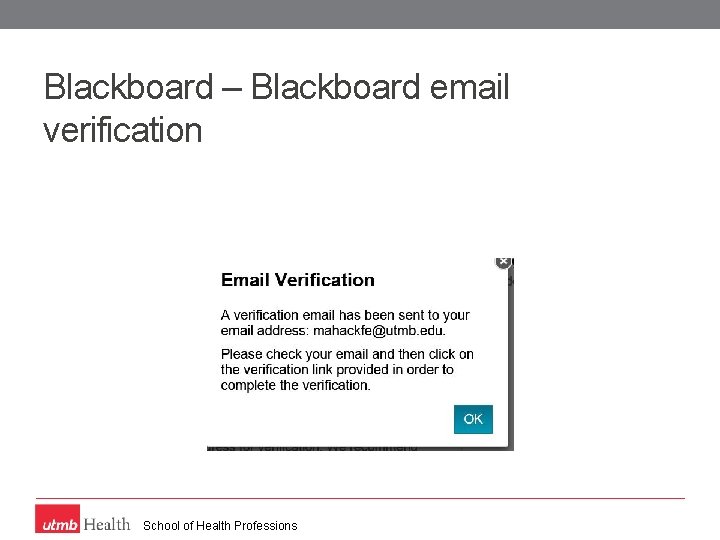 Blackboard – Blackboard email verification School of Health Professions 