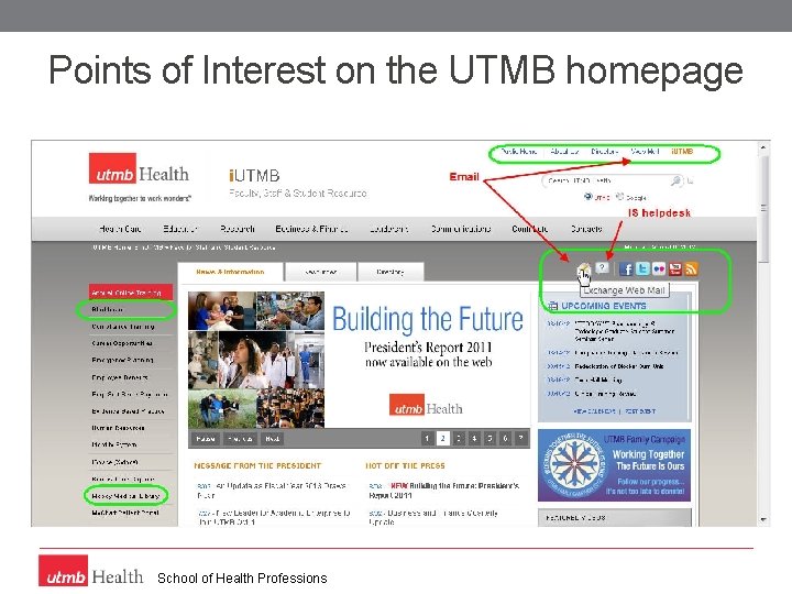 Points of Interest on the UTMB homepage School of Health Professions 