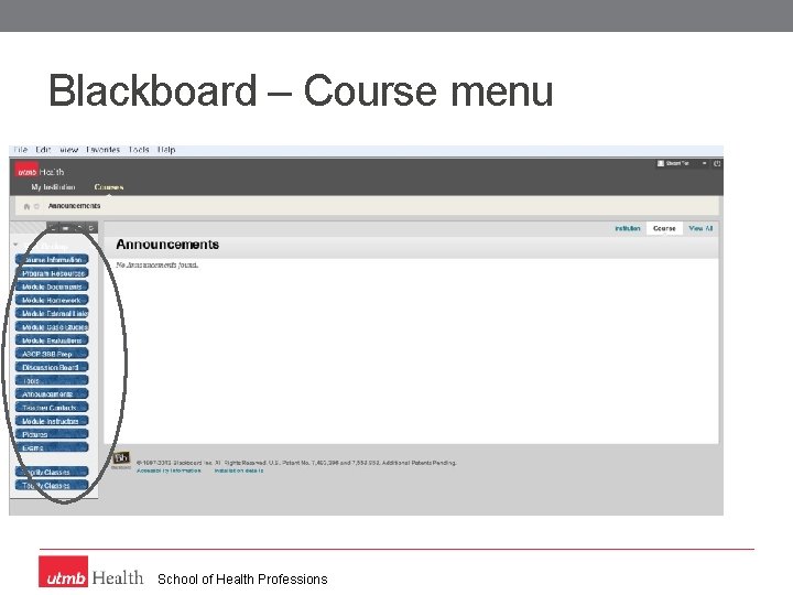 Blackboard – Course menu School of Health Professions 