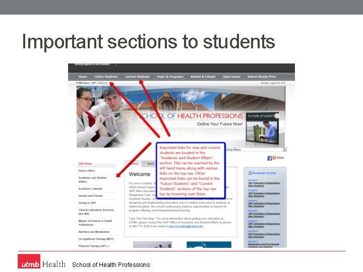 Important sections to students School of Health Professions 