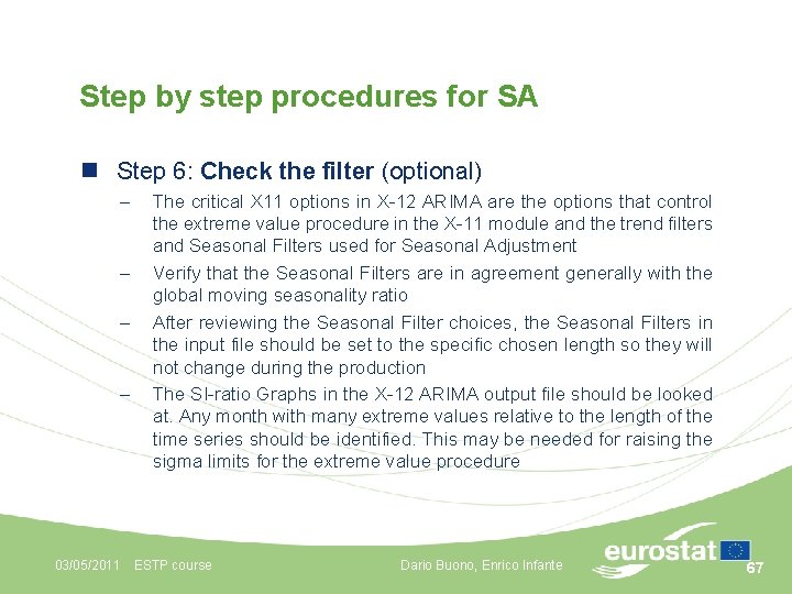 Step by step procedures for SA n Step 6: Check the filter (optional) –