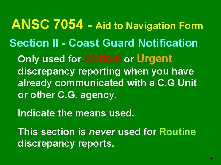 ANSC 7054 - Aid to Navigation Form Section II - Coast Guard Notification Only