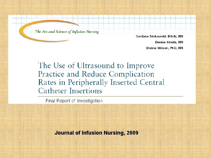 Journal of Infusion Nursing, 2009 
