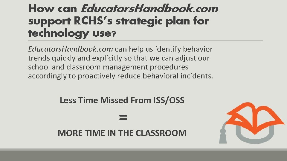 How can Educators. Handbook. com support RCHS’s strategic plan for technology use? Educators. Handbook.