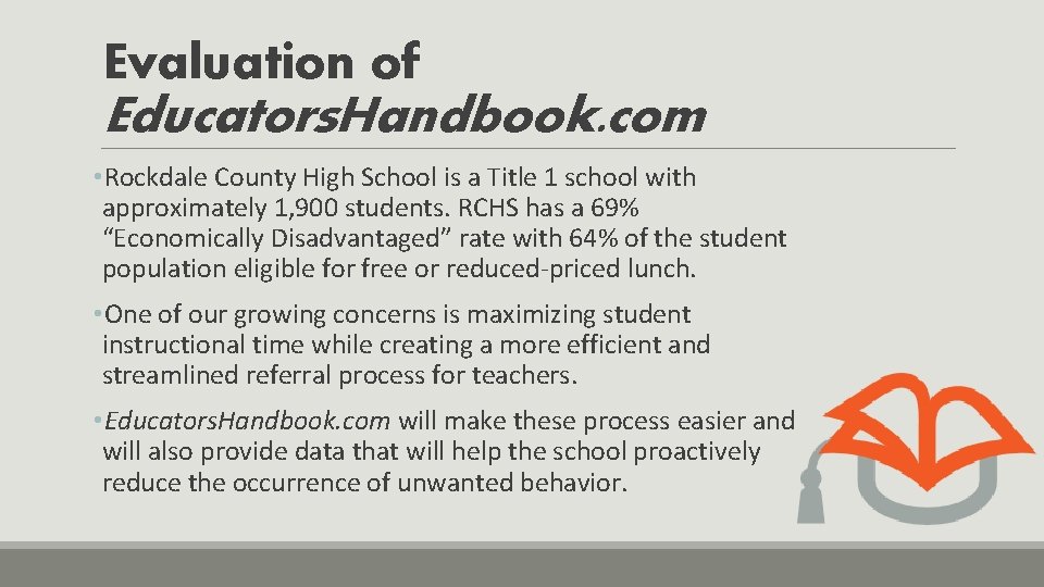 Evaluation of Educators. Handbook. com • Rockdale County High School is a Title 1