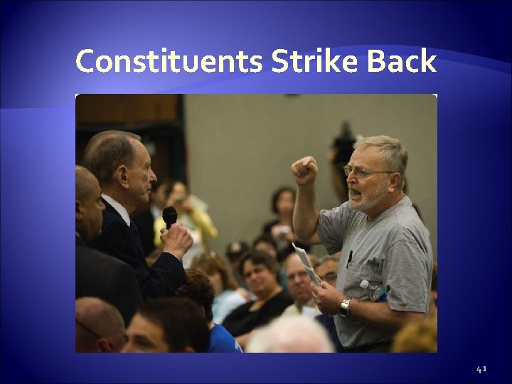 Constituents Strike Back 41 