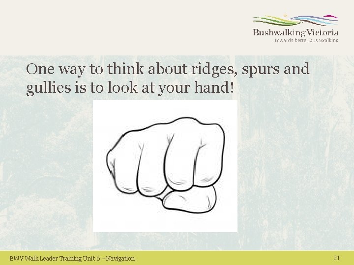 One way to think about ridges, spurs and gullies is to look at your One way to think about ridges, spurs and gullies is to look at your