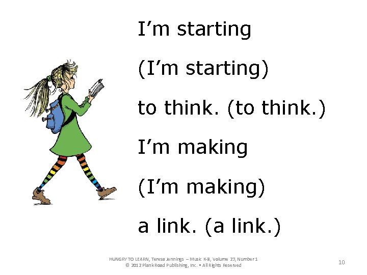 I’m starting (I’m starting) to think. (to think. ) I’m making (I’m making) a