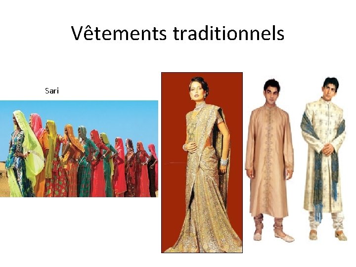 Vêtements traditionnels Sari 