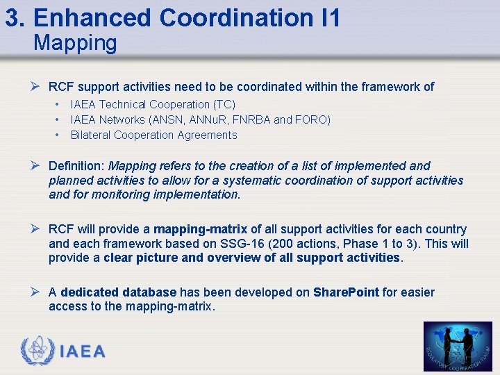 3. Enhanced Coordination I 1 Mapping RCF support activities need to be coordinated within 3. Enhanced Coordination I 1 Mapping RCF support activities need to be coordinated within