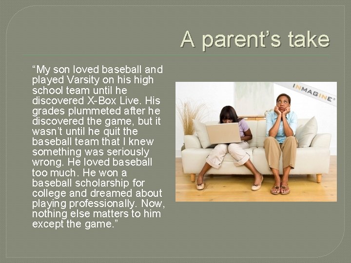 A parent’s take “My son loved baseball and played Varsity on his high school