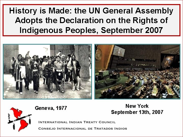 History is Made: the UN General Assembly Adopts the Declaration on the Rights of