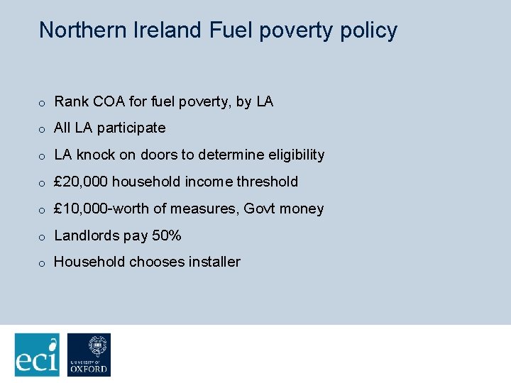 Northern Ireland Fuel poverty policy o Rank COA for fuel poverty, by LA o