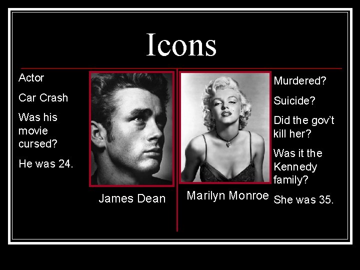 Icons Actor Murdered? Car Crash Suicide? Was his movie cursed? Did the gov’t kill