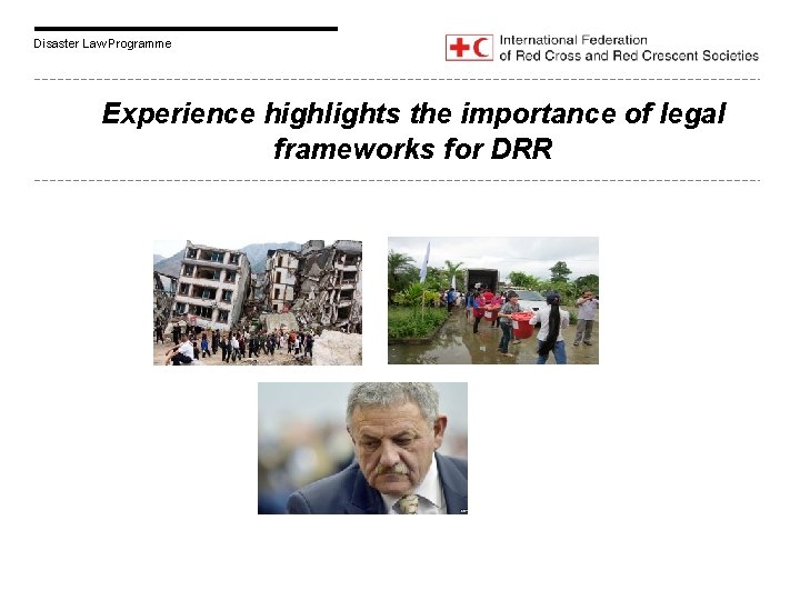 Disaster Law Programme Experience highlights the importance of legal frameworks for DRR 