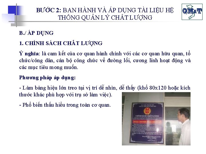 BƯỚC 2: BAN HÀNH VÀ ÁP DỤNG TÀI LIỆU HỆ THỐNG QUẢN LÝ CHẤT