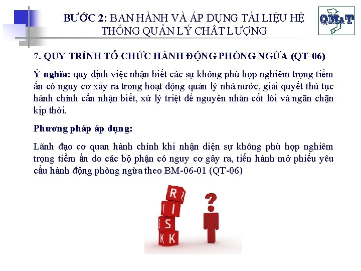 BƯỚC 2: BAN HÀNH VÀ ÁP DỤNG TÀI LIỆU HỆ THỐNG QUẢN LÝ CHẤT