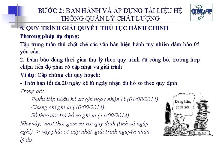 BƯỚC 2: BAN HÀNH VÀ ÁP DỤNG TÀI LIỆU HỆ THỐNG QUẢN LÝ CHẤT