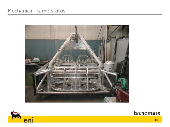 Mechanical frame status 12 