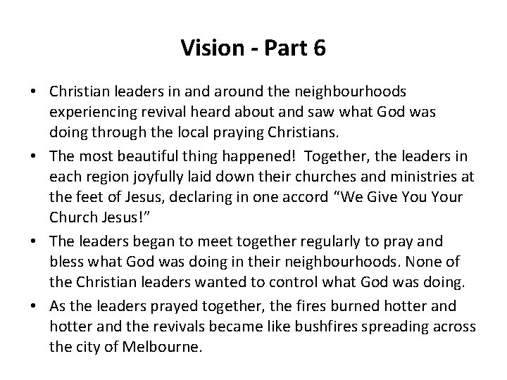 Vision - Part 6 • Christian leaders in and around the neighbourhoods experiencing revival