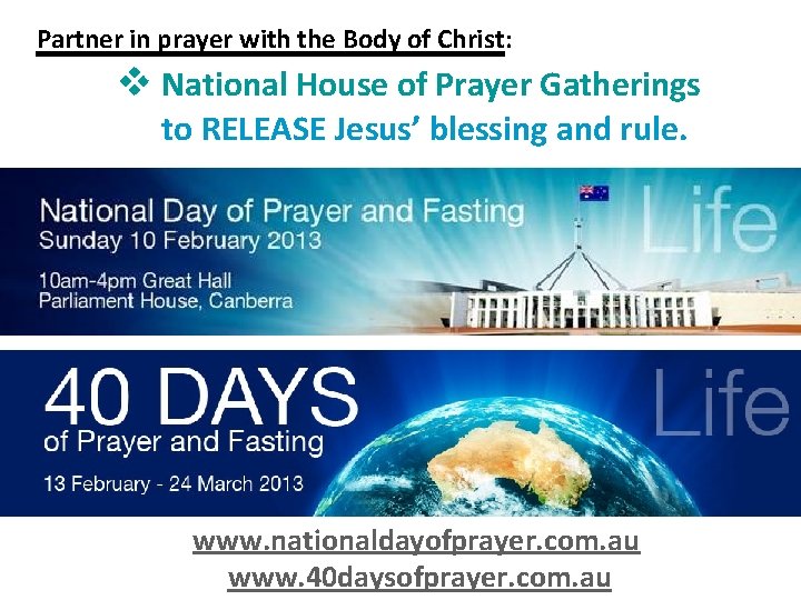 Partner in prayer with the Body of Christ: v National House of Prayer Gatherings