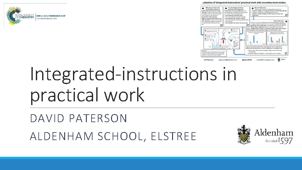 Integrated-instructions in practical work DAVID PATERSON ALDENHAM SCHOOL, ELSTREE 