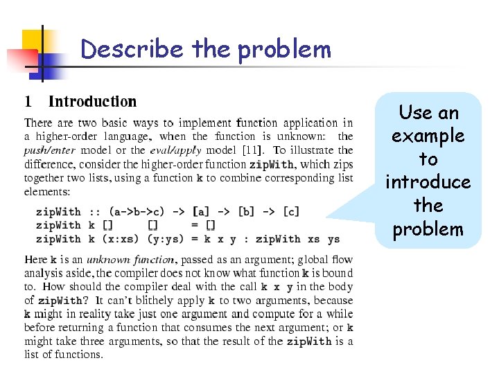 Describe the problem Use an example to introduce the problem 
