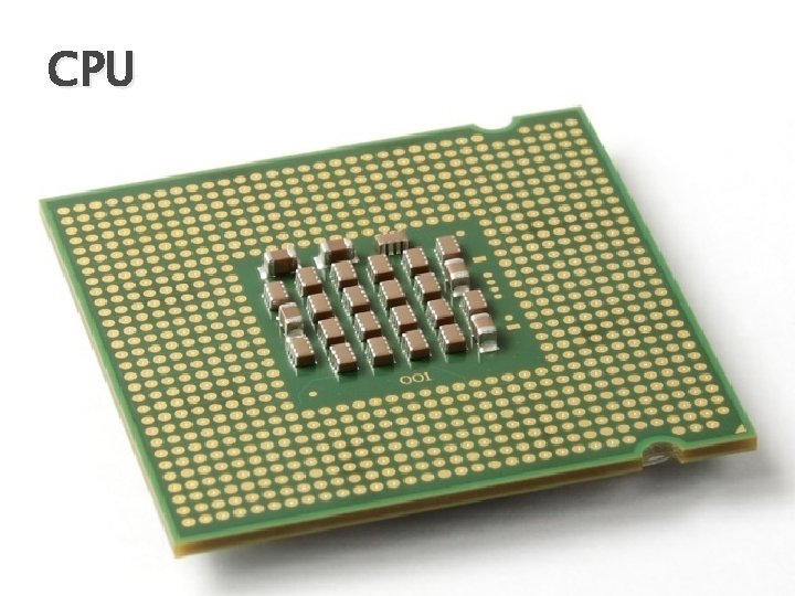 CPU 