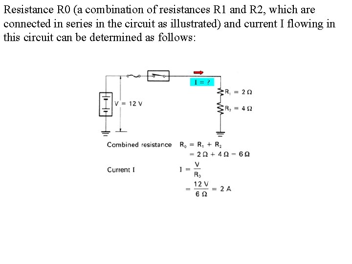 Resistance R 0 (a combination of resistances R 1 and R 2, which are