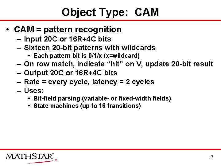 Object Type: CAM • CAM = pattern recognition – Input 20 C or 16