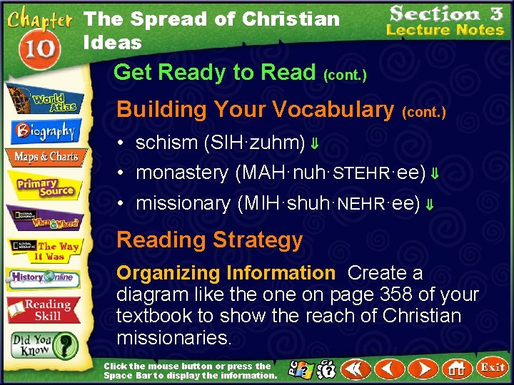 The Spread of Christian Ideas Get Ready to Read (cont. ) Building Your Vocabulary