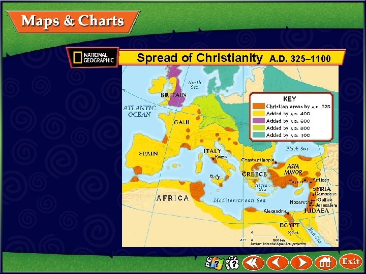Spread of Christianity A. D. 325– 1100 