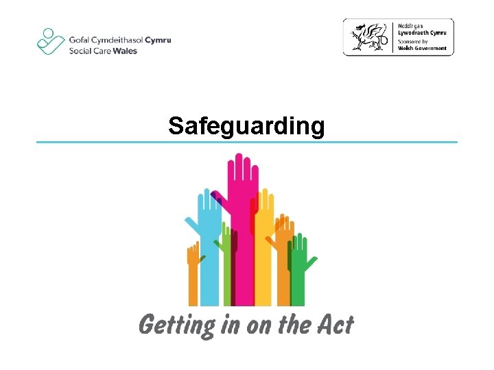 Safeguarding Safeguarding