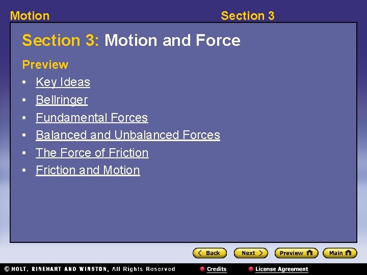 Motion Section 3: Motion and Force Preview • Key Ideas • Bellringer • Fundamental