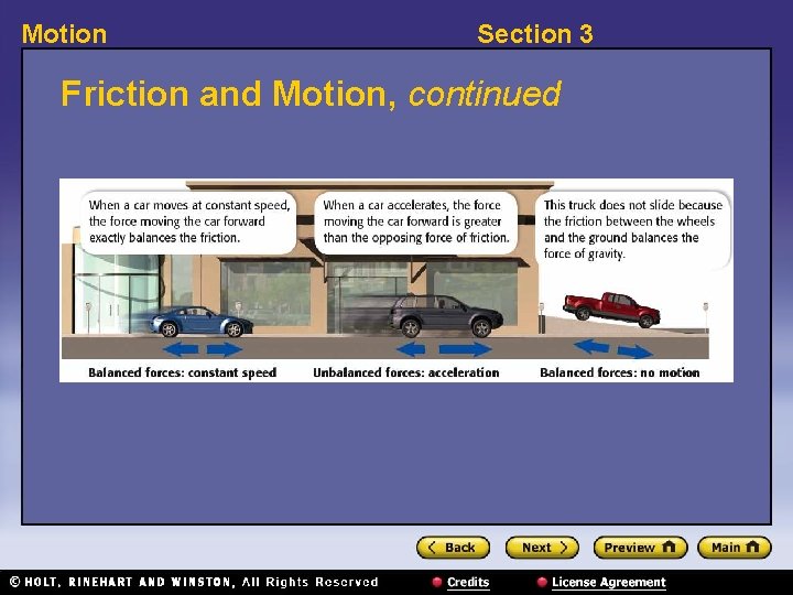 Motion Section 3 Friction and Motion, continued 