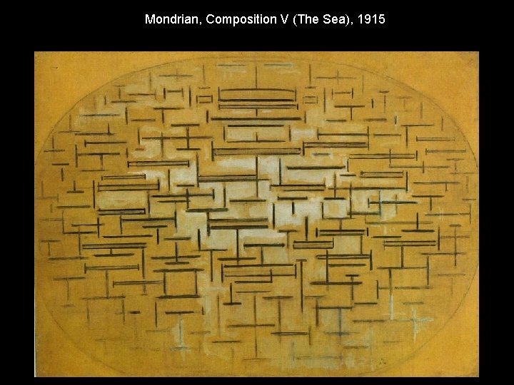 Mondrian, Composition V (The Sea), 1915 