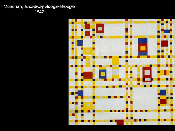 Mondrian, Broadway Boogie-Woogie 1942 