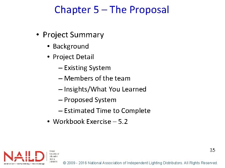 Chapter 5 – The Proposal • Project Summary • Background • Project Detail –