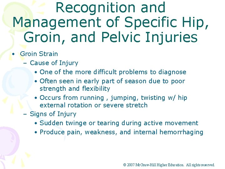 Recognition and Management of Specific Hip, Groin, and Pelvic Injuries • Groin Strain –