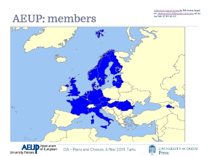 AEUP: members OA – Plans and Choices, 6 Nov 2019, Tartu Interactive map of